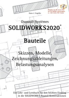 Hans-J Engelke, Hans-J. Engelke - Solidworks 2020 Bauteile