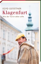 Egyd Gstättner - Klagenfurt