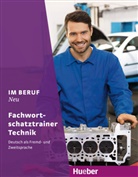 Renate Kärchner-Ober - Im Beruf NEU Fachwortschatztrainer Technik