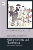 Thoma Ballhausen, Thomas Ballhausen, Barbara Hindinger, Barbara Hindinger u a, Ester Saletta, Christa Agnes Tuczay - Nachtgeschöpfe und Phantasmen
