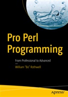 William "Bo" Rothwell - Pro Perl Programming