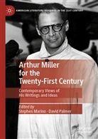 Stephe Marino, Stephen Marino, Palmer, Palmer, David Palmer - Arthur Miller for the Twenty-First Century