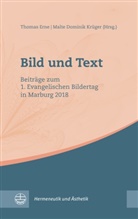 Dominik Krüger, Dominik Krüger, Thoma Erne, Thomas Erne, Malte Dominik Krüger - Bild und Text