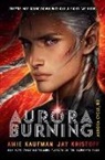 Amie Kaufman, Jay Kristoff - Aurora Burning