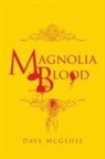 Dave McGehee - Magnolia Blood