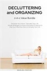 Madeline Crawford, Madeline Crawford - Decluttering and Organizing 2-in-1 Value Bundle