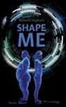 Melanie Vogltanz - Shape Me