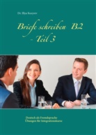 Illya Kozyrev - Briefe schreiben B2 - Teil 3
