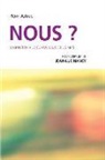 Remi Astruc, Jean-Luc Nancy - Nous? L'aspiration à la communauté et les arts: postscriptum de Jean-Luc Nancy