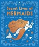 Sangma Francis, Anja Susanj, Anuk Tola, Dr Anuk Tola, Professor Tola, Professor Anuk Tola... - The Secret Lives of Mermaids