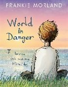 DK, Frankie Morland, Zoe Barnish - World in Danger