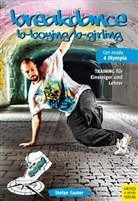 Stefan Sauter - Breakdance - B-Boying/B-Girling