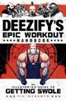 Fil Ruberto - Deezify''s Epic Workout Handbook