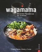 Wagamama Ltd, Wagamama Ltd. - Wagamama. Die besten Rezepte aus der Nudelbar