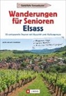 Annett Freudenthal, Annette Freudenthal, Lars Freudenthal, Lars und Annette Freudenthal - Wanderungen für Senioren Elsass