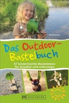Uli Wittmann - Das Outdoor-Bastelbuch