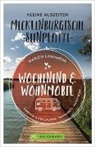 Marion Landwehr - Wochenend und Wohnmobil - Kleine Auszeiten Mecklenburgische Seenplatte