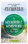Torsten Berning - Wochenend und Wohnmobil - Kleine Auszeiten an der Ostseeküste