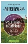 Lis Bahnmüller, Lisa Bahnmüller, Wilfried Bahnmüller, Wilfried und Lisa Bahnmüller - Wochenend und Wohnmobil - Kleine Auszeiten in Oberbayern