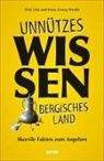 Ola Link, Olaf Link, Hans-Georg Wenke - Unnützes Wissen Bergisches Land