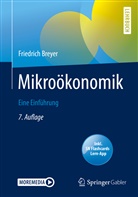 Friedrich Breyer - Mikroökonomik, m. 1 Buch, m. 1 E-Book