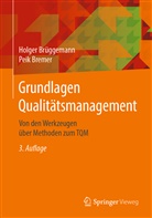 Peik Bremer, Holge Brüggemann, Holger Brüggemann - Grundlagen Qualitätsmanagement