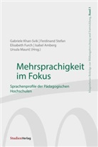 Isabel Amberg, Elisabet Furch, Elisabeth Furch, Elisabeth Furch u a, Gabriele Khan, Gabriele Khan u a... - Mehrsprachigkeit im Fokus