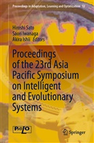 Akira Ishii, Saor Iwanaga, Saori Iwanaga, Hiroshi Sato - Proceedings of the 23rd Asia Pacific Symposium on Intelligent and Evolutionary Systems