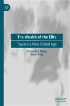 Kevin Daly, Stamatio Tsigos, Stamatios Tsigos - The Wealth of the Elite