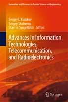 Sergey I. Kumkov, Serge Shabunin, Sergey Shabunin, Stavros Syngellakis - Advances in Information Technologies, Telecommunication, and Radioelectronics