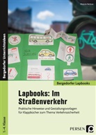 Melanie Bettner - Lapbooks: Im Straßenverkehr - 1.-4. Klasse