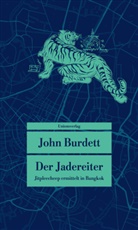 John Burdett - Der Jadereiter
