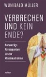Wunibald Müller - Verbrechen und kein Ende?