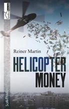 Reiner Martin - Helicopter-Money