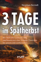 Stephan Berndt - 3 Tage im Spätherbst