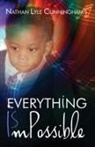 Nathan Lyle Cunningham - Everything Is Impossible