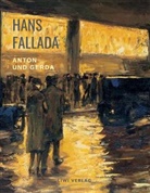 Hans Fallada - Anton und Gerda