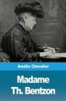 Amélie Chevalier - Madame Th. Bentzon