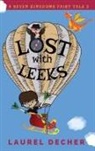 Laurel Decher - Lost With Leeks