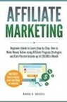 Daren H Russell, Daren H. Russell - Affiliate Marketing