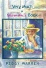 Peggy Warren - Very Much a Woman's Book