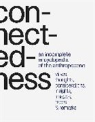 Marianne Krogh - Connectedness: an incomplete encyclopedia of anthropocene