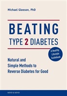Michael Gleeson - Beating Type 2 Diabetes