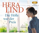 Hera Lind, Svenja Pages - Die Hölle war der Preis, 1 Audio-CD, 1 MP3 (Audio book)