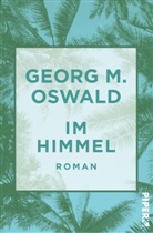 Georg M Oswald, Georg M. Oswald - Im Himmel