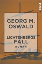 Georg M Oswald, Georg M. Oswald - Lichtenbergs Fall