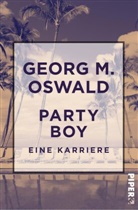 Georg M Oswald, Georg M. Oswald - Party Boy