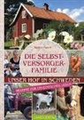 Nadine Haertl - Die Selbstversorgerfamilie