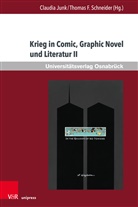 Karina Bedenbecker, Pia Dittmann, Ursul Meyer, F Schneider, F Schneider, Claudi Junk... - Krieg in Comic, Graphic Novel und Literatur. Bd.2