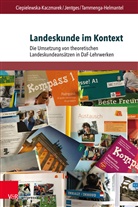 Luiz Ciepielewska-Kaczmarek, Luiza Ciepielewska-Kaczmarek, Sabin Jentges, Sabine Jentges, Tamm, Marjon Tammenga-Helmantel - Landeskunde im Kontext